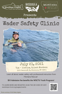 Fly fishing Wader Safety Clinic Fly fishing Wader Safety Clinic