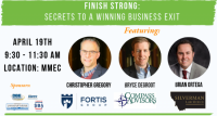 Finish Strong: Secrets to a Winning Business Exit Finish Strong: Secrets to a Winning Business Exit