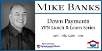 Education Course - Down Payments: YPN Lunch & Learn Series Education Course - Down Payments: YPN Lunch & Learn Series