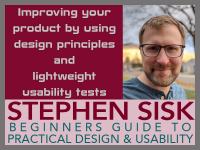 12/11: A Beginner’s Guide to Practical Design & Usability 12/11: A Beginner’s Guide to Practical Design & Usability
