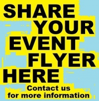 Share Your Event Flyers Share Your Event Flyers