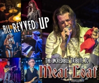 All Revved Up: A Tribute to Meatloaf All Revved Up: A Tribute to Meatloaf
