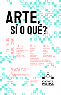 Art, Yes or What? / Arte, Si o Que? Art, Yes or What? / Arte, Si o Que?