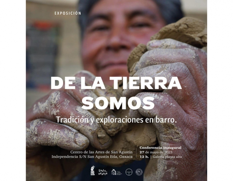 De la Tierra Somos / We are from the earth