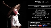 Oaxacan History / Algunas Miradas a la Historia de Oaxaca Oaxacan History / Algunas Miradas a la Historia de Oaxaca