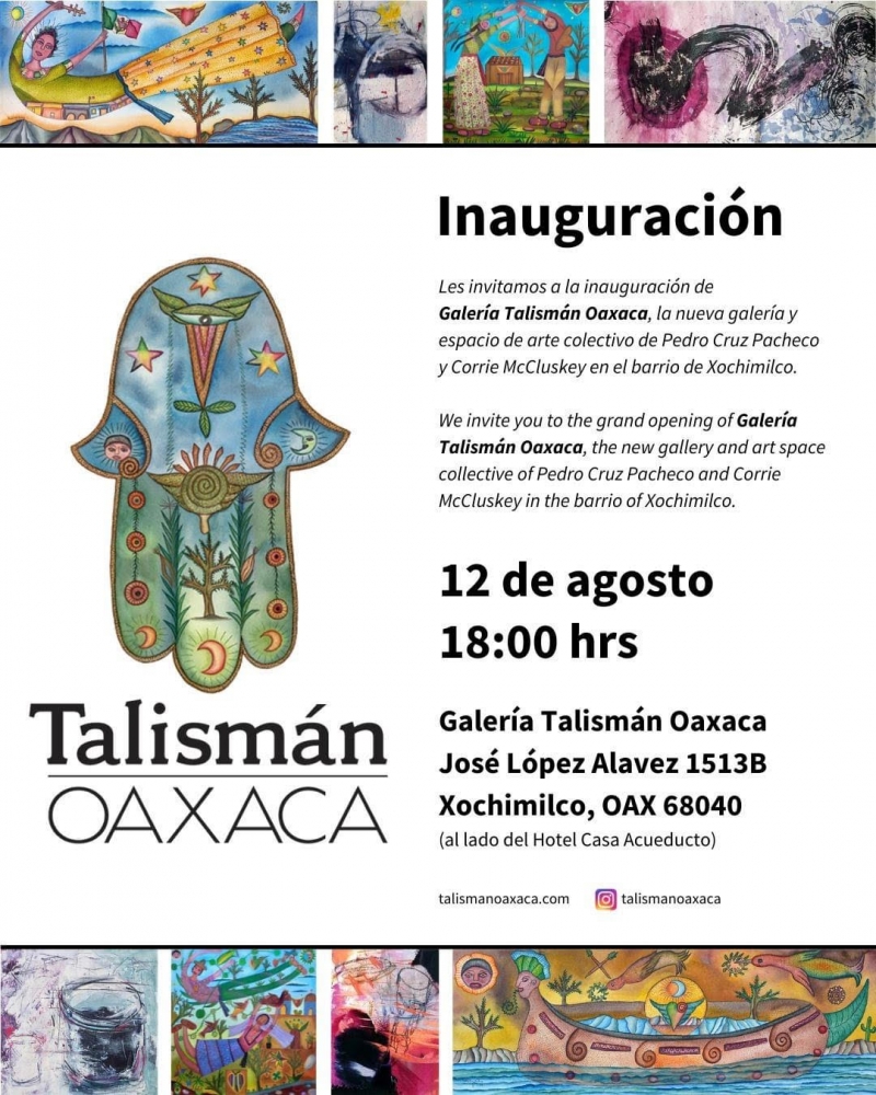 Inauguracion of Galeria Talisman Oaxaca