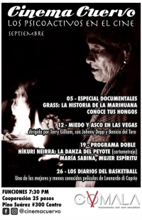 Cinema Cuervo, Los Psicoactivos en el Cine Cinema Cuervo, Los Psicoactivos en el Cine