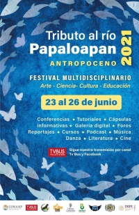 Tribute to the river / Tributo al río: Papaloapan Tribute to the river / Tributo al río: Papaloapan