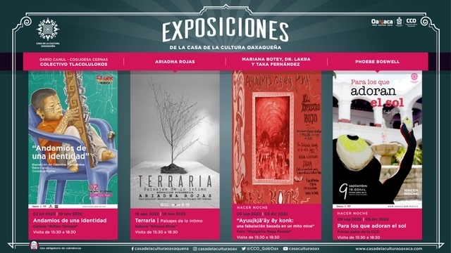 4 Exhbitions at the Casa de la Cultura Oaxaca
