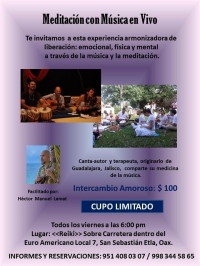 Meditation with Live Music / Meditación con Música en Vivo Meditation with Live Music / Meditación con Música en Vivo