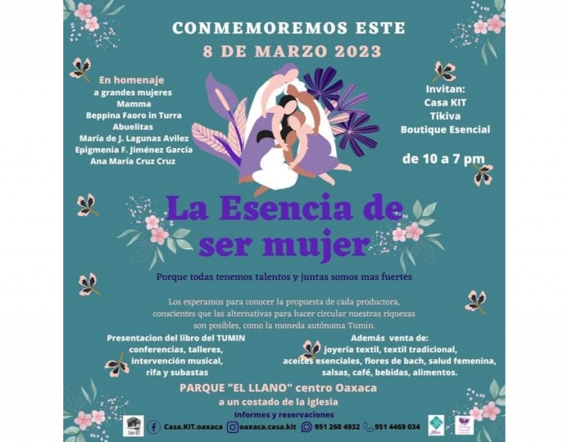 La Esencia de ser mujer / Essence of being a woman 03/08/2023 Oaxaca de ...