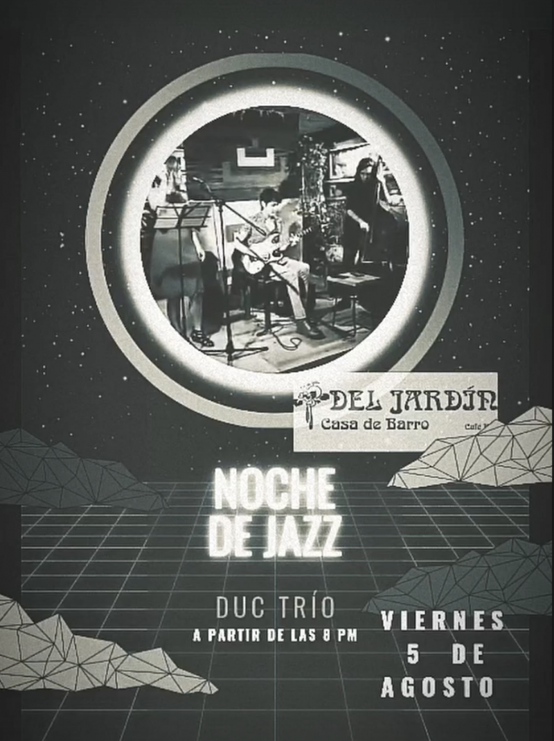 Friday Jazz at Del Jardín
