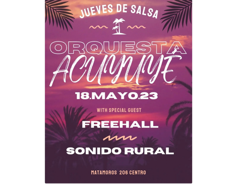 Jueves de Salsa, Orquesta Acuyuyé at Txalaparta
