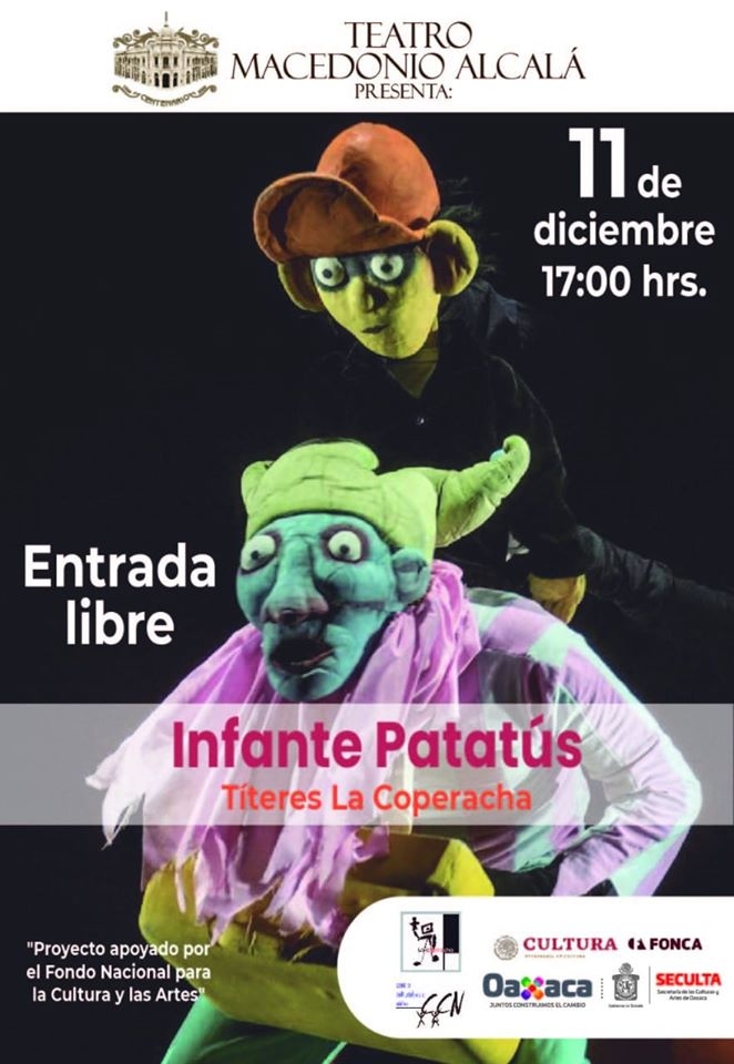 Baby Patatús / Infante Patatús 12/11/2019 Oaxaca, , Teatro Macedonio ...