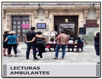 Ambulant Readings / Lecturas Ambulantes Ambulant Readings / Lecturas Ambulantes