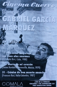 Films of/Las Peliculas de: Gabriel Garcia Marquez Films of/Las Peliculas de: Gabriel Garcia Marquez