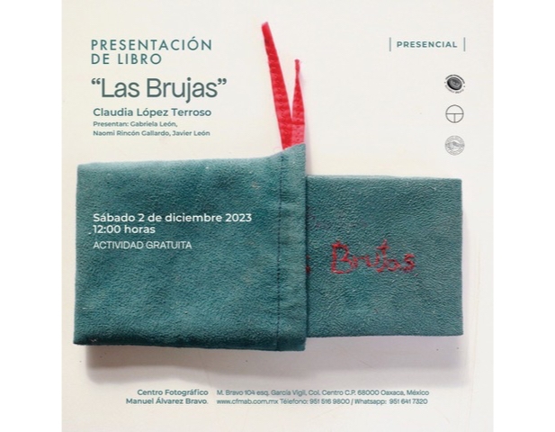 Las Brujas Book Presentation at Centro Fotografico