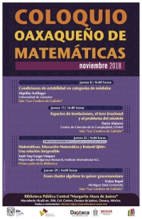 Oaxaqueno Colloquium of Mathematics/Coloquio Oaxaqueno de matematicas Oaxaqueno Colloquium of Mathematics/Coloquio Oaxaqueno de matematicas