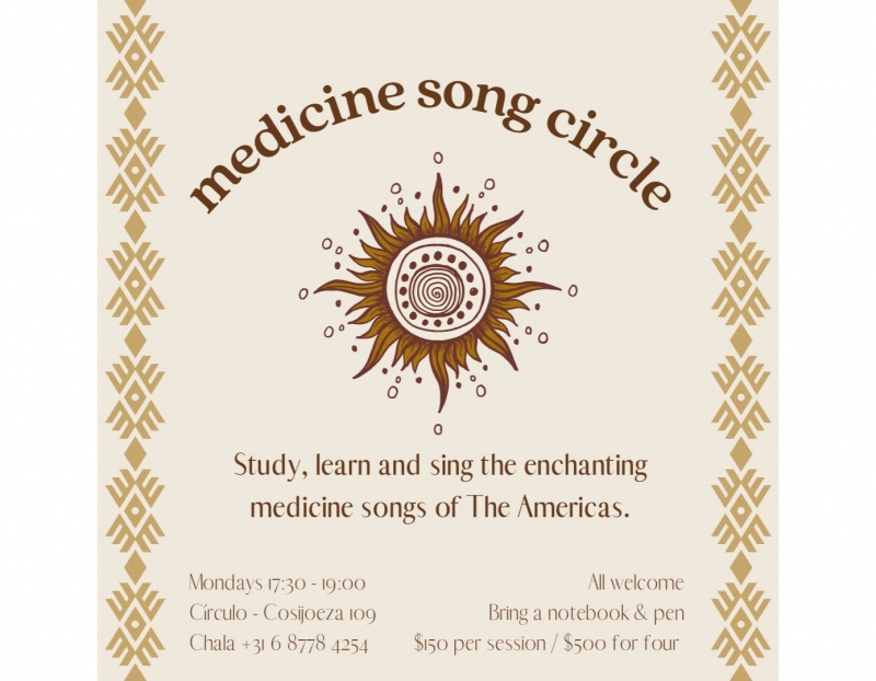 Medicine Song Circle / Circulo de Canciones de medicina