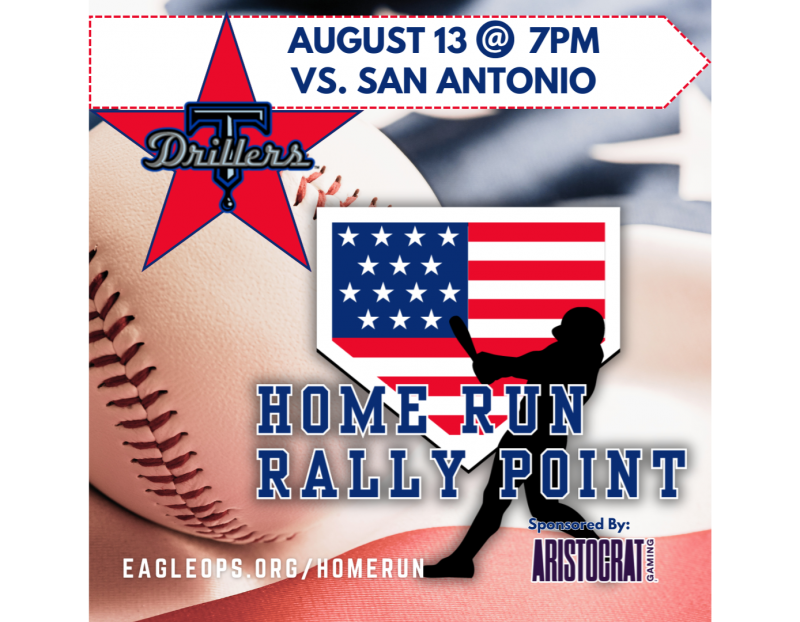 EAGLE OPS HOME RUN RALLY POINT: DRILLERS VS. SAN ANTONIO EAGLE OPS HOME RUN RALLY POINT: DRILLERS VS. SAN ANTONIO