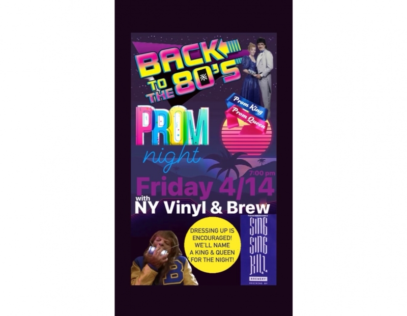 80's Prom Night w/ NY Vinyl & Brew