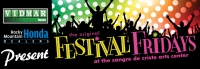 Festival Fridays Festival Fridays