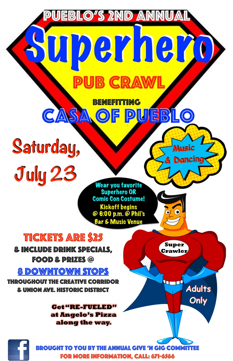 Superhero Pub Crawl 07/23/2016 Pueblo, Colorado, Kickoff is at Phil's ...