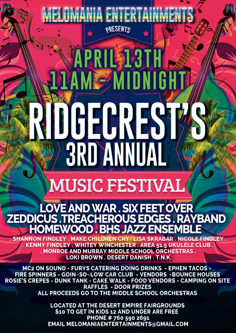 Ridgecrest's 3rd Annual Music Festival 04/13/2019 Ridgecrest