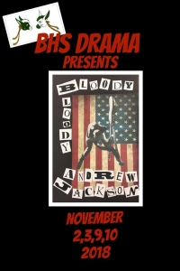 Bloody Bloody Andrew Jackson - A Musical Bloody Bloody Andrew Jackson - A Musical