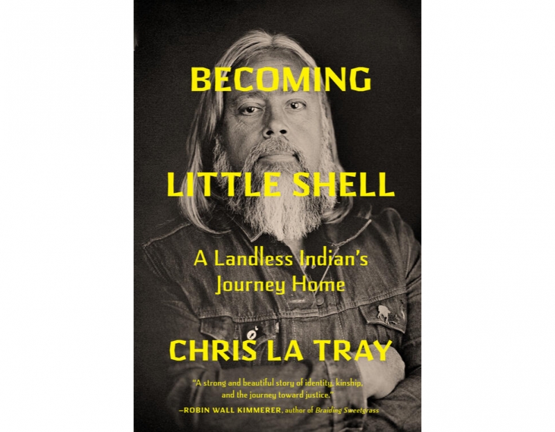 Chris LaTray presents Becoming Little Shell Chris LaTray presents Becoming Little Shell