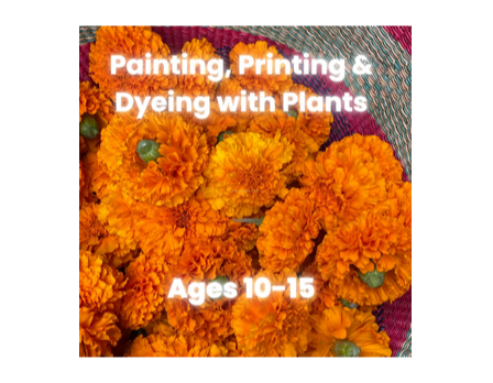 Painting, Printing, and Dyeing with Plants Painting, Printing, and Dyeing with Plants