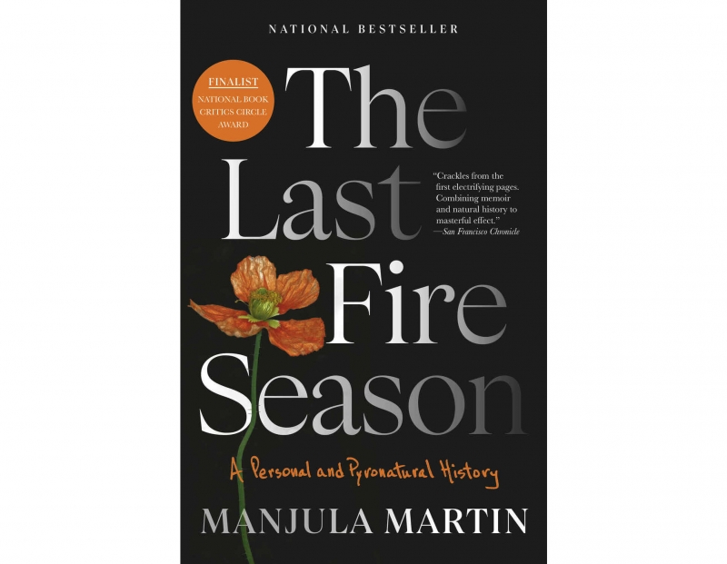 The Last Fire Season Author Event in Sonoma The Last Fire Season Author Event in Sonoma