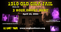 Ghost Hunt At The 1910 Old Gila County Jail Ghost Hunt At The 1910 Old Gila County Jail